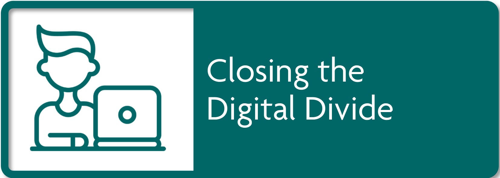 Closing the digital divide